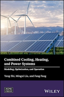 Front cover_Combined Cooling, Heating, and Power Systems