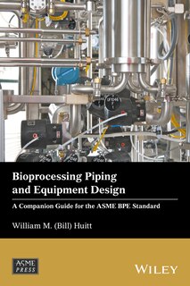 Couverture_Bioprocessing Piping and Equipment Design