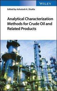 Couverture_Analytical Characterization Methods for Crude Oil and Related Products