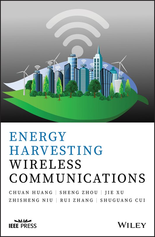 Front cover_Energy Harvesting Wireless Communications