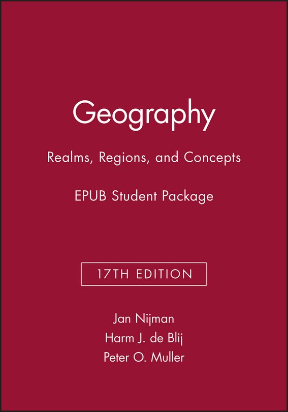 Front cover_Geography: Realms, Regions, and Concepts, EPUB Student Package