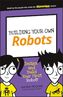 Front cover_Building Your Own Robots