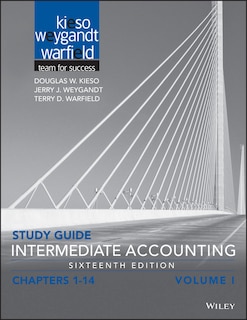 Study Guide Intermediate Accounting, Volume 1: Chapters 1 - 14