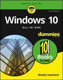 Windows 10 All-In-One For Dummies by Woody Leonhard