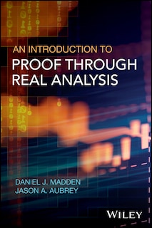 Front cover_An Introduction to Proof through Real Analysis