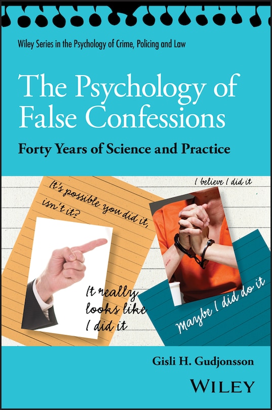 Front cover_The Psychology of False Confessions