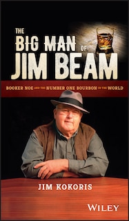 Front cover_The Big Man of Jim Beam