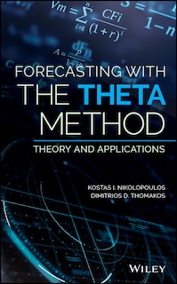 Front cover_Forecasting With The Theta Method