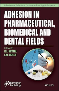 Couverture_Adhesion in Pharmaceutical, Biomedical, and Dental Fields