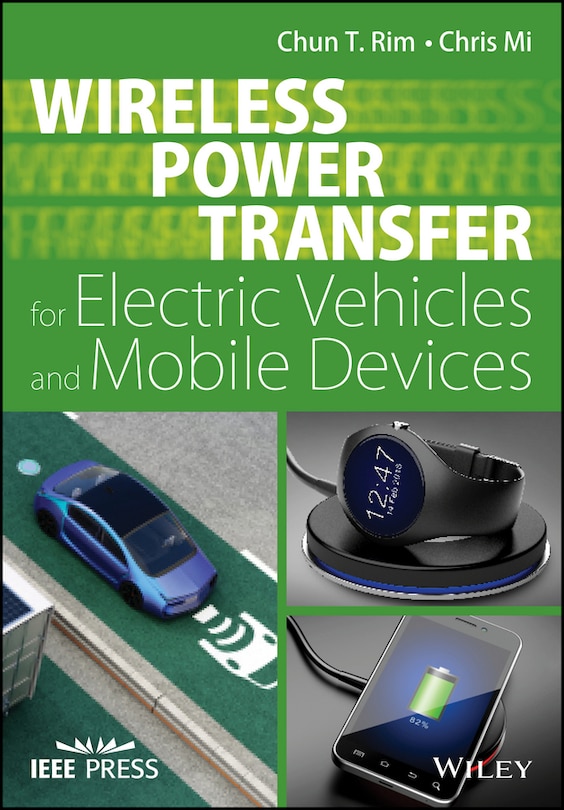Front cover_Wireless Power Transfer for Electric Vehicles and Mobile Devices