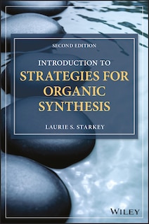 Couverture_Introduction to Strategies for Organic Synthesis
