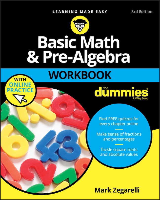 Basic Math & Pre-Algebra Workbook For Dummies with Online Practice