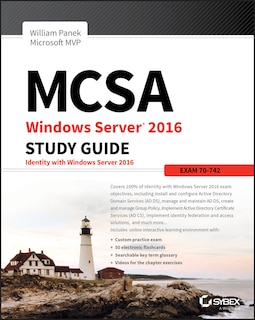Front cover_MCSA Windows Server 2016 Study Guide: Exam 70-742