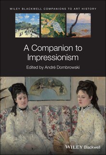 Couverture_A Companion To Impressionism