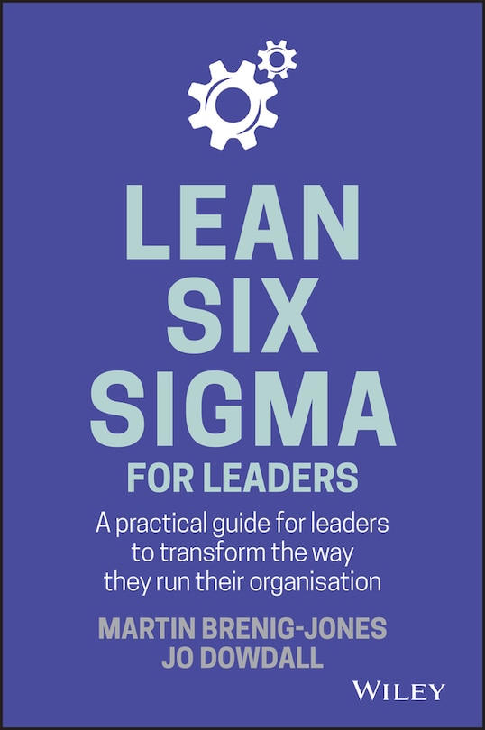 Front cover_Lean Six Sigma For Leaders