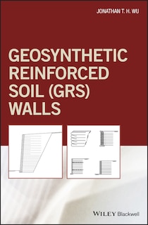 Front cover_Geosynthetic Reinforced Soil (grs) Walls