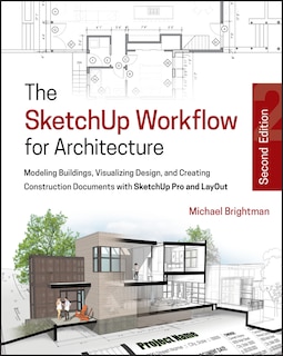 Couverture_The SketchUp Workflow for Architecture