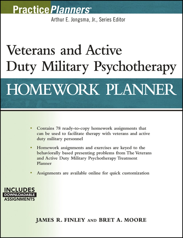 Front cover_Veterans and Active Duty Military Psychotherapy Homework Planner, (with Download)