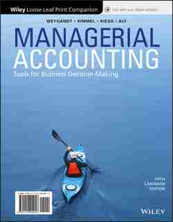 Managerial Accounting: Tools For Business Decision-making de Jerry J. Weygandt