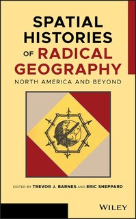 Front cover_Spatial Histories Of Radical Geography