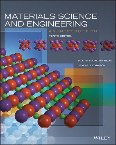 Materials Science and Engineering: An Introduction, 10e WileyPLUS Student Package