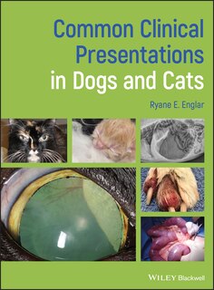 Front cover_Common Clinical Presentations in Dogs and Cats
