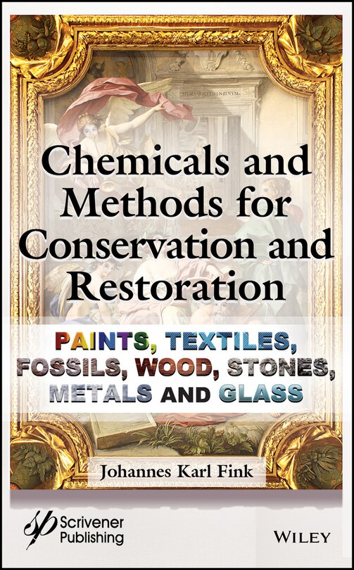Front cover_Chemicals and Methods for Conservation and Restoration