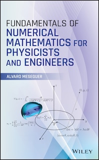 Couverture_Fundamentals Of Numerical Mathematics For Physicists And Engineers