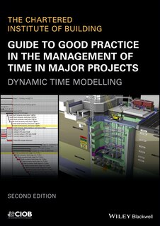 Couverture_Guide to Good Practice in the Management of Time in Major Projects