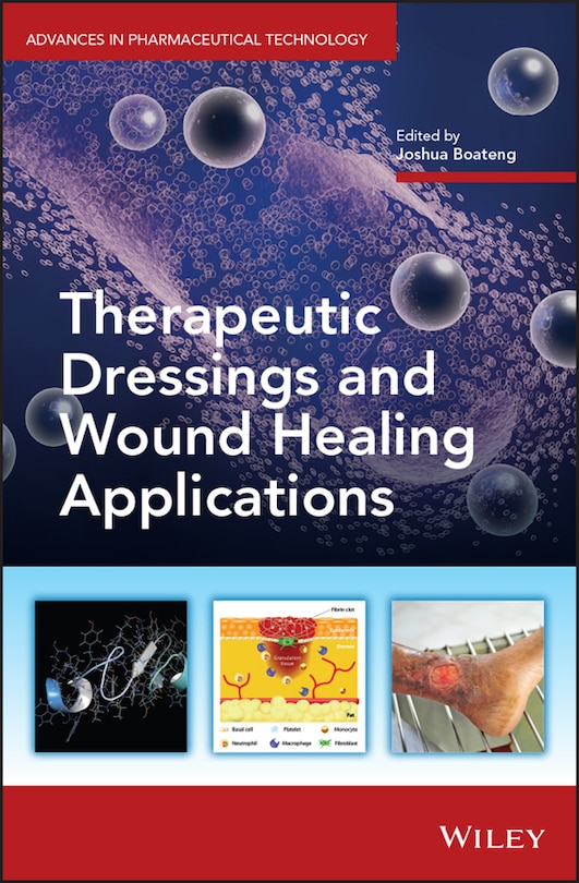 Front cover_Therapeutic Dressings And Wound Healing Applications