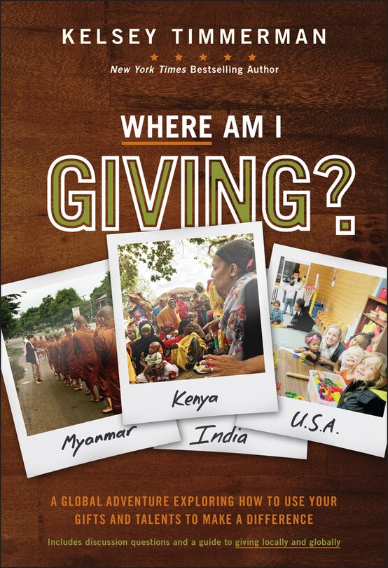 Couverture_Where Am I Giving: A Global Adventure Exploring How to Use Your Gifts and Talents to Make a Difference