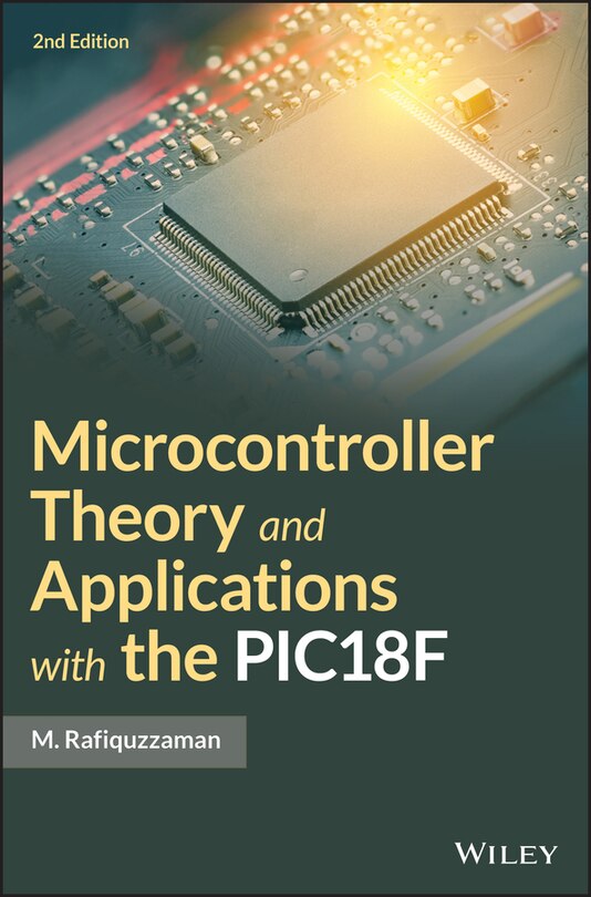 Front cover_Microcontroller Theory and Applications with the PIC18F
