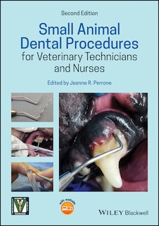 Front cover_Small Animal Dental Procedures For Veterinary Technicians And Nurses