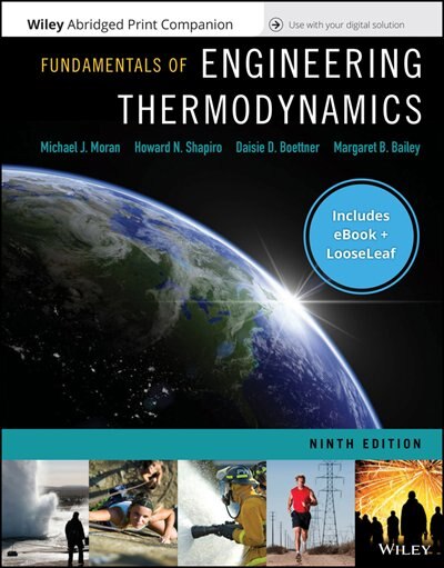 Fundamentals Of Engineering Thermodynamics, 9e Epub Reg Card Loose-leaf Print Companion Set