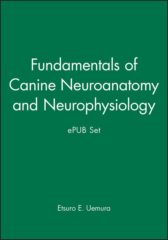Couverture_Fundamentals of Canine Neuroanatomy and Neurophysiology and ePUB Set