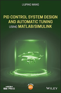 Front cover_PID Control System Design and Automatic Tuning using MATLAB/Simulink