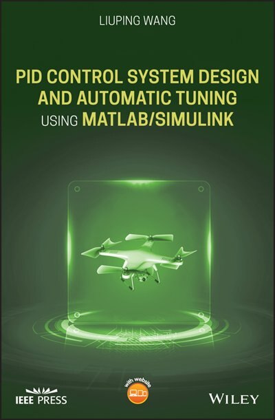 Couverture_Pid Control System Design And Automatic Tuning Using Matlab/simulink