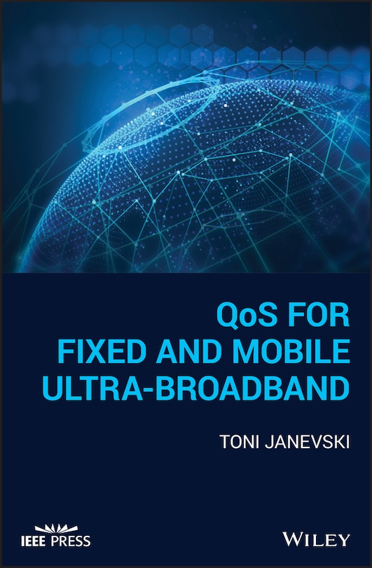 Front cover_QoS for Fixed and Mobile Ultra-Broadband