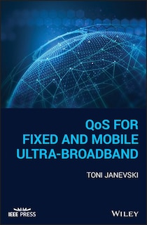 Front cover_Qos For Fixed And Mobile Ultra-broadband
