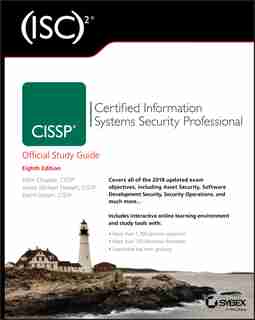 (ISC)2 CISSP Certified Information Systems Security Professional Official Study Guide: Certified Information Systems Security Professional Official Study Guide by Mike Chapple