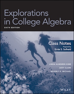 Couverture_Explorations in College Algebra, Class Notes