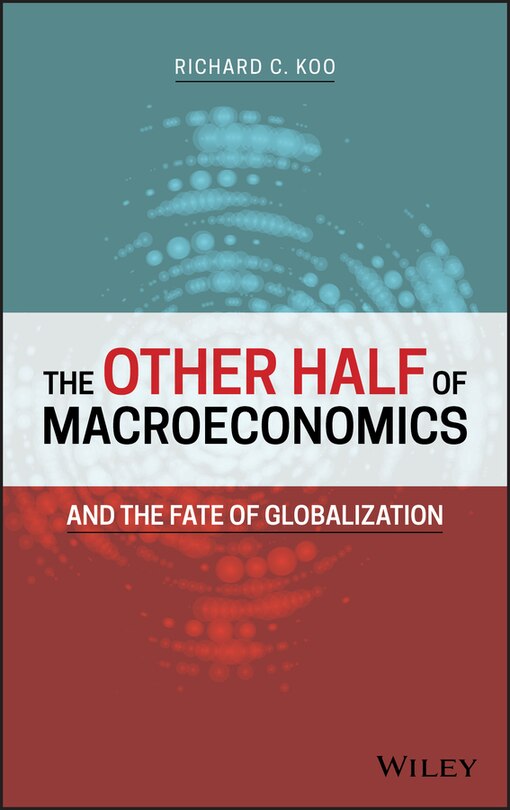 Front cover_The Other Half of Macroeconomics and the Fate of Globalization