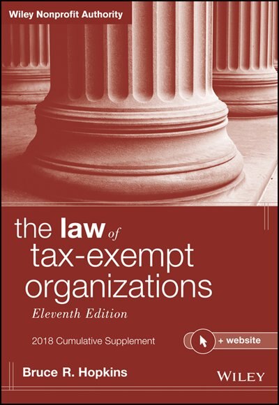 Front cover_The Law of Tax-Exempt Organizations, 2018 Cumulative Supplement, + Website