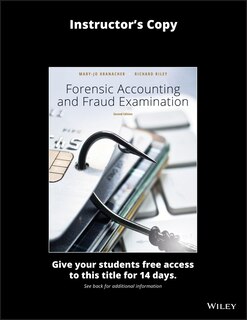 Forensic Accounting and Fraud Examination, 2e Evaluation Copy