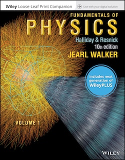 Couverture_Fundamentals Of Physics, Volume 1, 10e Wileyplus (next Generation) + Loose-leaf