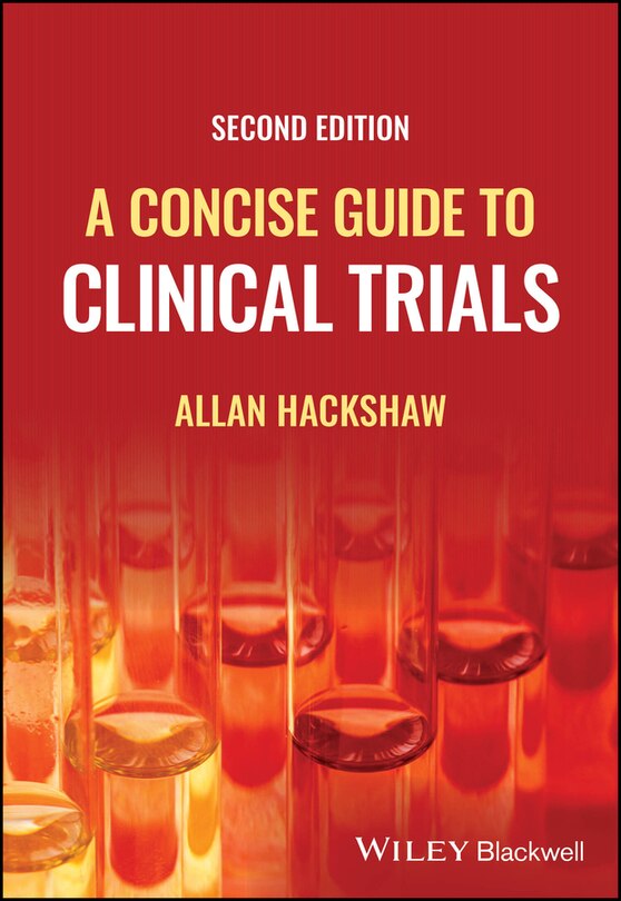 Front cover_A Concise Guide To Clinical Trials