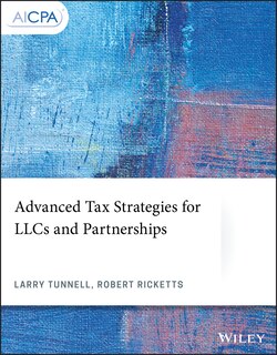 Front cover_Advanced Tax Strategies for LLCs and Partnerships