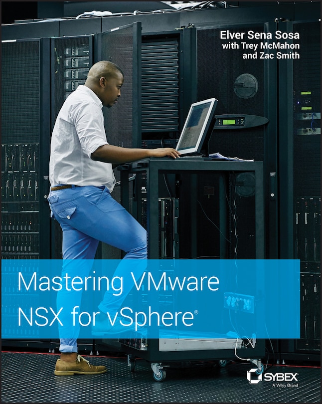 Front cover_Mastering VMware NSX for vSphere