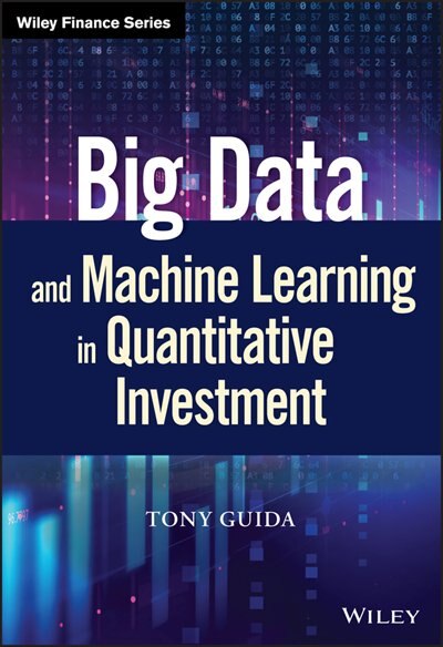 Couverture_Big Data And Machine Learning In Quantitative Investment