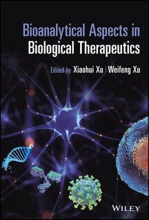 Front cover_Bioanalytical Aspects in Biological Therapeutics
